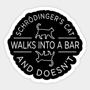 Cat Walks Into a Bar Sticker